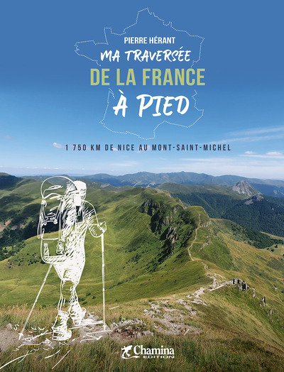 Picture of MA TRAVERSEE DE LA FRANCE A PIED