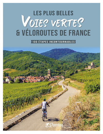 Picture of LES PLUS BELLES VOIES VERTES ET VELOROUTES DE FRANCE