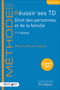 Image de Réussir ses TD - Droit des personnes et de la famille