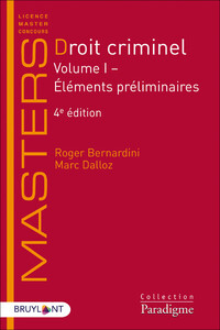 Image de Droit criminel - Volume I - Éléments préliminaires - Volume 1 Éléments préliminaires