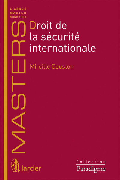 Image de Droit de la sécurité internationale