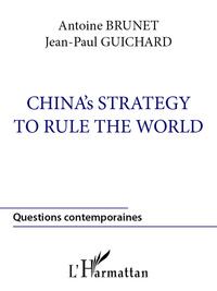 Picture of China's strategy to rule the world
