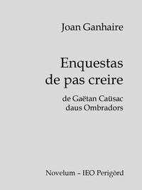 Image de Enquestas de pas creire de Gaëtan Caüsac daus Ombradors