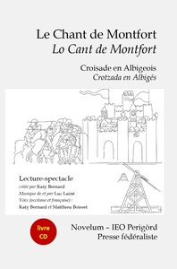 Picture of Le Chant de Montfort : Croisade en Albigeois – Lo Cant de Montfort : Crotzada en Albigès