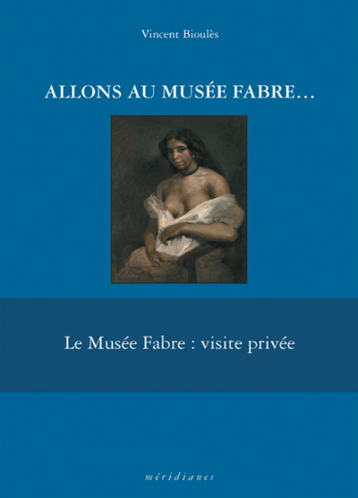Image de Allons au Musée Fabre...