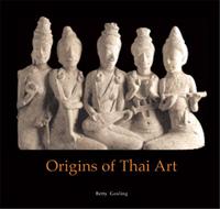 Picture of Origins of Thai Art /anglais