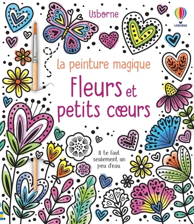 Image de Fleurs et petits coeurs - La peinture magique - Dès 5 ans