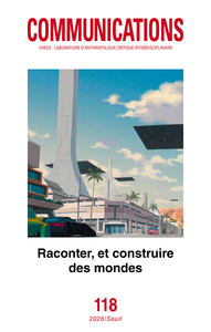 Image de Communications, n° 118. Raconter, et construire des mondes
