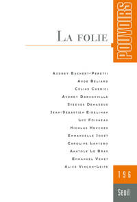 Image de Pouvoirs, n° 196. La folie