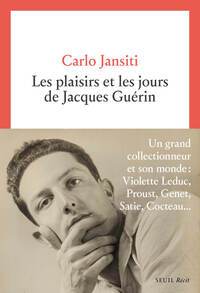 Image de Les Plaisirs et les jours de Jacques Guérin