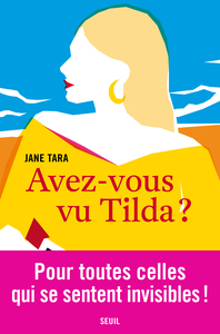 Image de Avez-vous vu Tilda ?