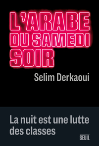 Image de L'arabe du samedi soir