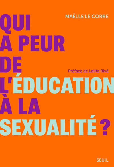 Image de Qui a peur de l'éducation à la sexualité ?