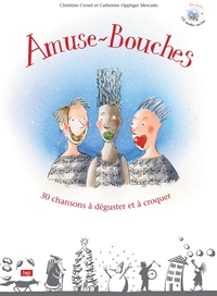 Image de Amuse-Bouches: 30 chansons à déguster et à croquer