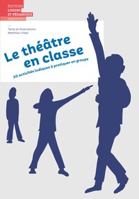 Picture of Le théâtre en classe