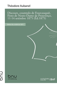 Picture of Discours, coumtalo de Fourcauquié, Fèsto de Nosto-Damo de Prouvènço, 11-14 setèmbre 1875