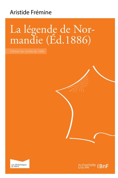 Picture of La légende de Normandie