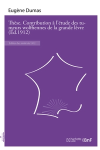 Picture of Thèse. Contribution à l'étude des tumeurs wolffiennes de la grande lèvre
