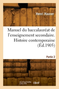 Picture of Manuel du baccalauréat de l'enseignement secondaire. Partie 2. Histoire contemporaine