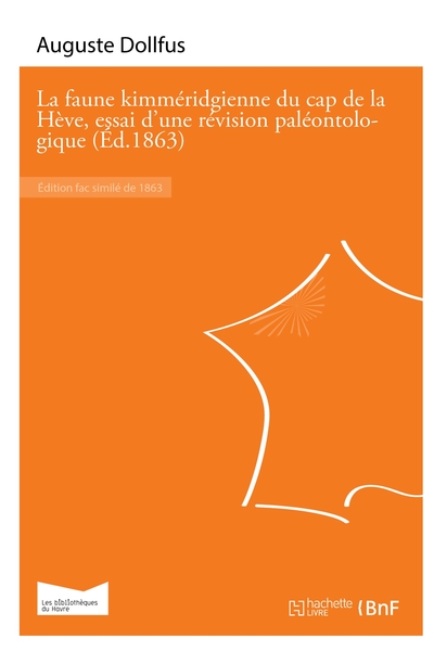 Picture of La faune kimméridgienne du cap de la Hève, essai d'une révision paléontologique