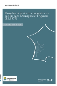 Picture of Proverbes et devinettes populaires recueillis dans l'Armagnac et l'Agenais