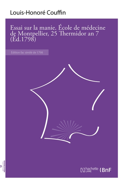 Picture of Essai sur la manie. École de médecine de Montpellier, 25 Thermidor an 7