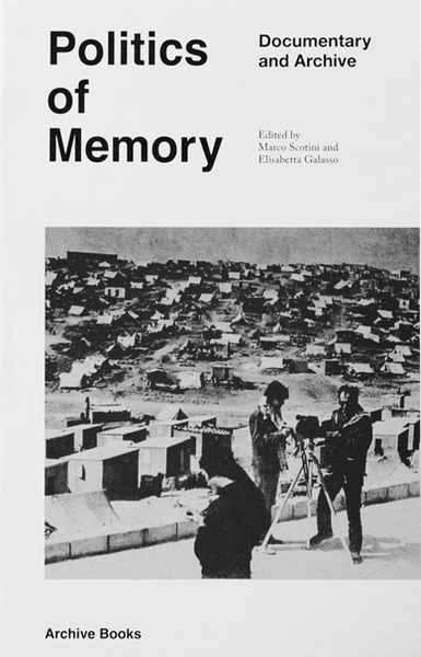 Picture of Politics of Memory - Documentary and Archive