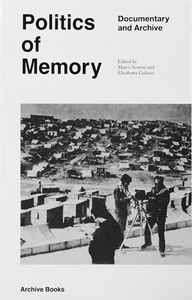 Picture of Politics of Memory - Documentary and Archive