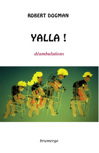 Picture of "Yalla ! Déambulations"