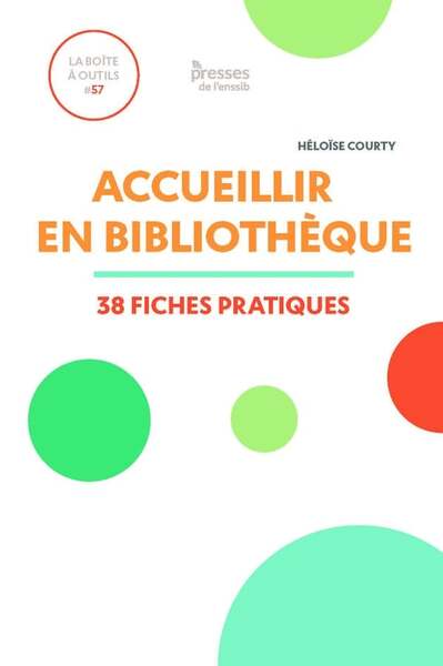 Picture of Accueillir en bibliothèque. 38 fiches pratiques