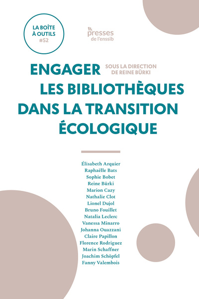 Picture of ENGAGER LES BIBLIOTHEQUES DANS LA TRANSITION ECOLOGIQUE