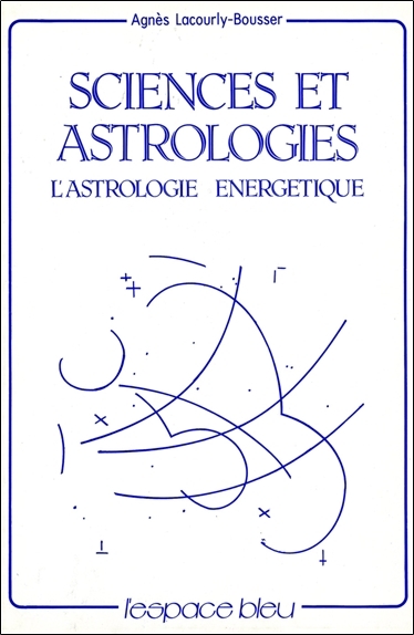 Picture of Sciences et Astrologies - L'astrologie énergétique