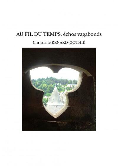 Image de AU FIL DU TEMPS, échos vagabonds