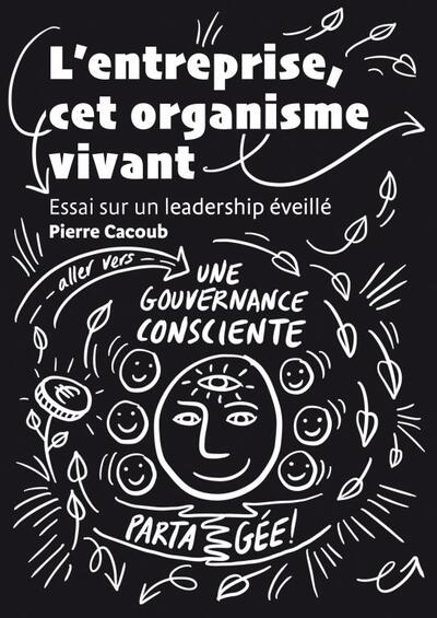 Picture of L'entreprise, cet organisme vivant
