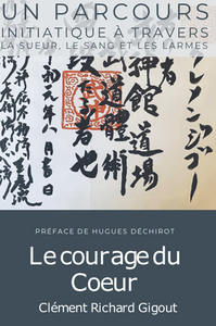 Picture of Le courage du Coeur