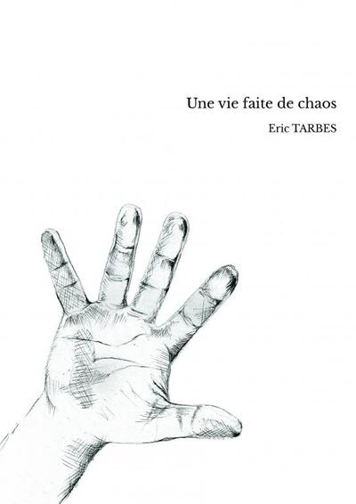 Picture of Une vie faite de chaos