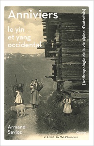Image de ANNIVIERS : LE YIN ET YANG OCCIDENTAL