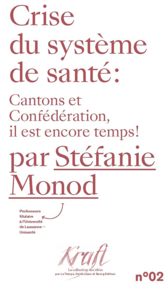 Picture of CRISE DU SYSTEME DE SANTE : CANTON ET CONFEDERATION IL EST ENCORE TEMPS !