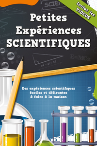 Image de Petites Expériences à faire à la maison avec VIDEOS