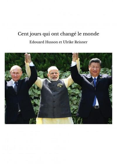 Image de Cent jours qui ont changé le monde