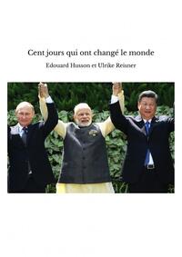 Image de Cent jours qui ont changé le monde