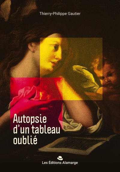 Image de Autopsie d'un tableau oublié
