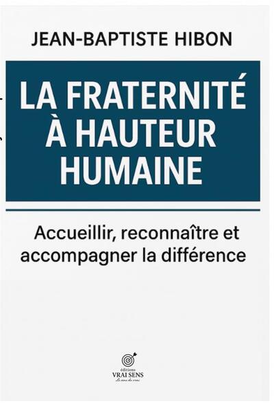 Image de La fraternité à hauteur humaine