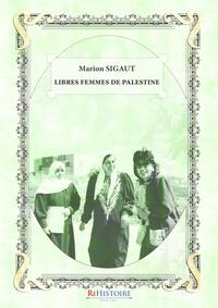 Picture of Libres Femmes de Palestine