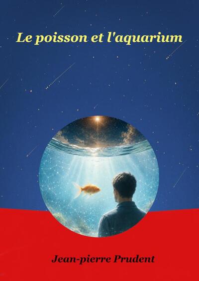 Picture of Le poisson et l'aquarium