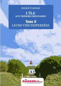 Picture of L'ÎLE AUX TRESORS ORDINAIRES  TOME 2