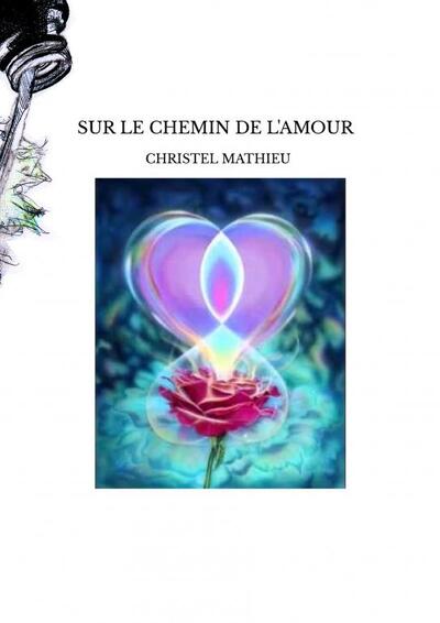 Picture of SUR LE CHEMIN DE L'AMOUR