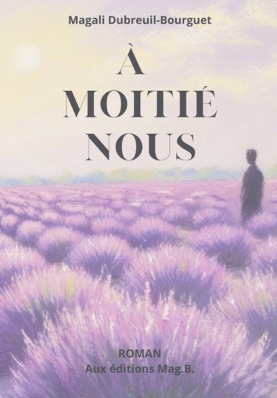 Picture of À MOITIÉ NOUS