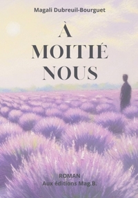 Picture of À MOITIÉ NOUS