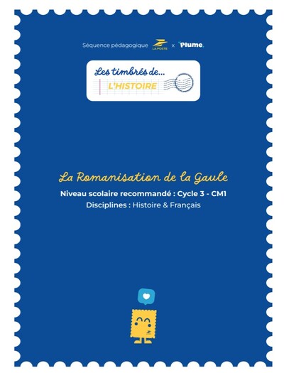 Picture of Les timbrés de l'histoire  La romanisation de la Gaule  CM1  Edition 2025